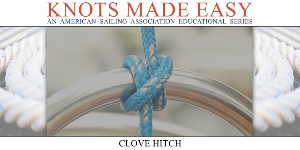 Knots Made Easy - Clove Hitch