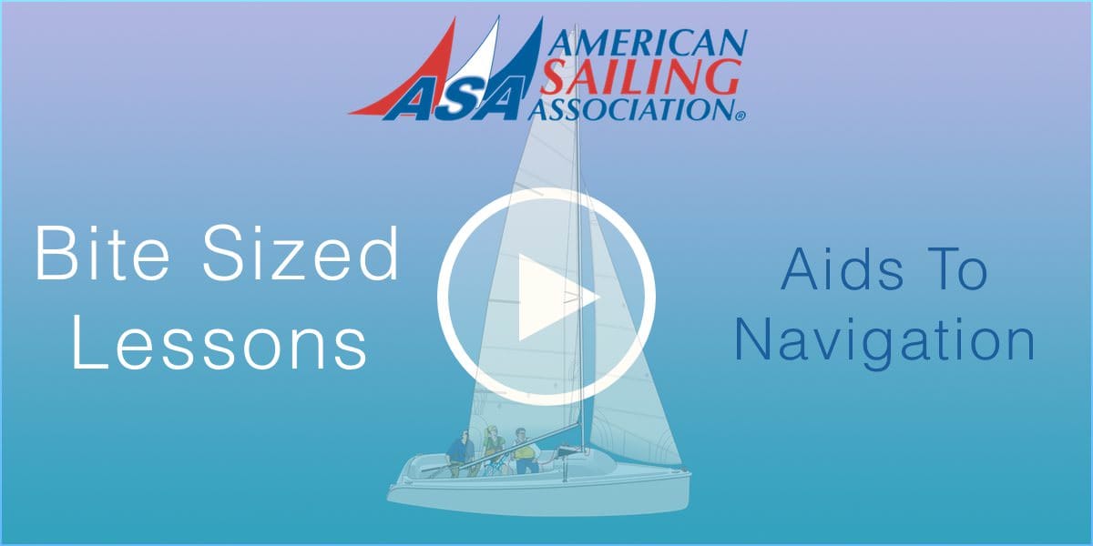 Aids To Navigation - ASA Bite Sized Lesson Video